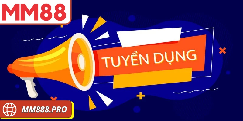 tuyển dụng MM8