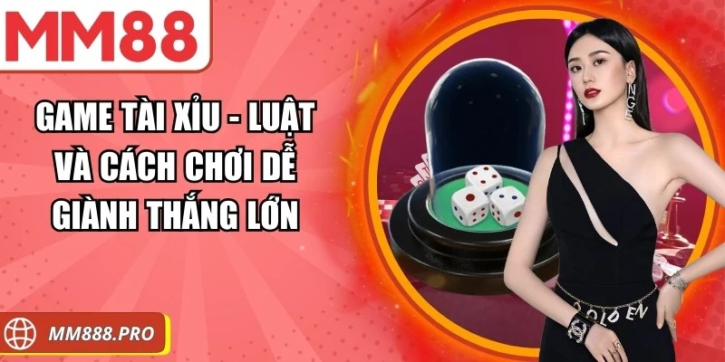 Game Tài Xỉu